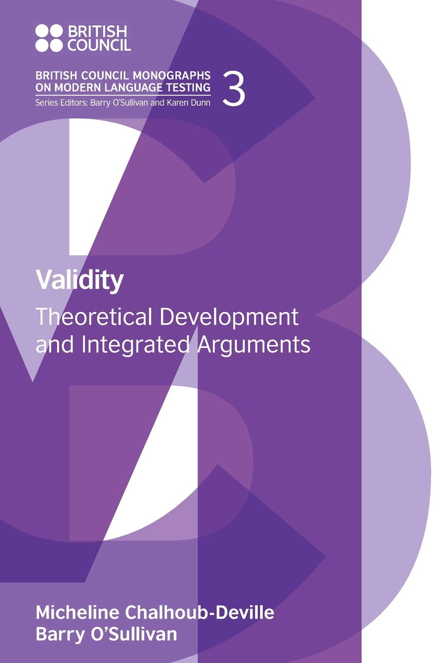 validity-theoretical-development-and-integrated-arguments-british